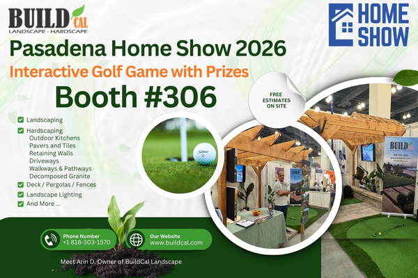BuildCal Landscape Pasadena Home Show 2026